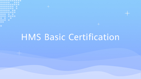 Huawei HMS Basic Exam